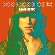 Review: Goo Goo Dolls - Magnetic